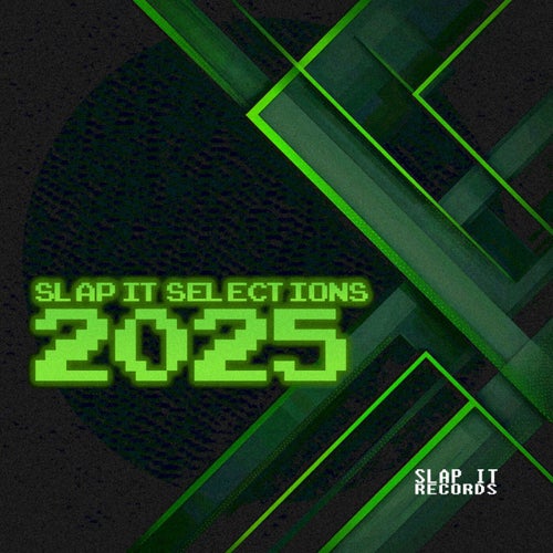 Slap It Records Selections 2025