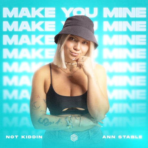 Make You Mine