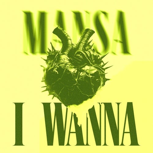 I Wanna