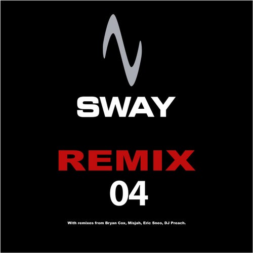 Sway Remix 4
