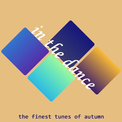In The Dance \ The Finest Tunes of Autumn