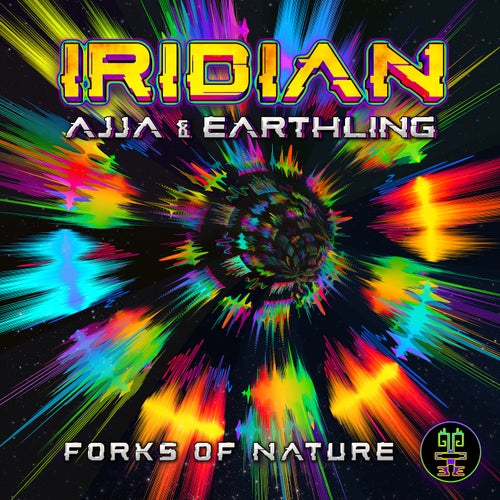  Iridian & Ajja feat. Earthling - Forks Of Nature (2023) 