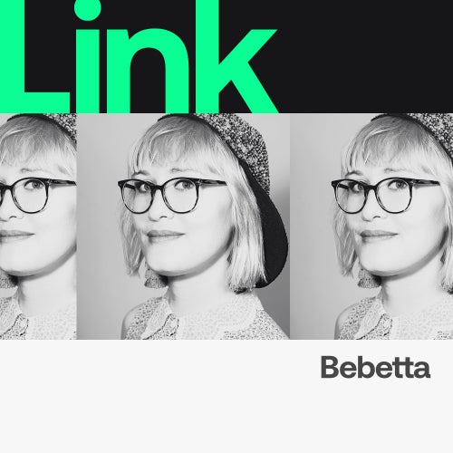 LINK Artist | Bebetta - Time Will Tell