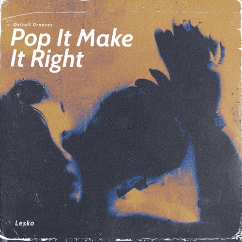 Pop It Make It Right