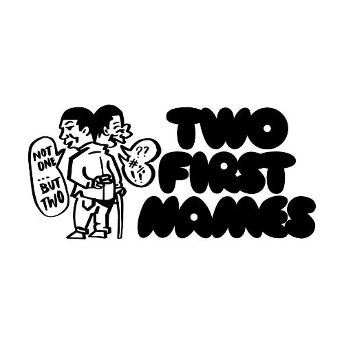 Two First Names Recordings