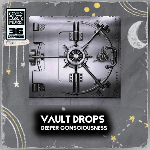 VAULT DROPS (Deeper Consciousness)