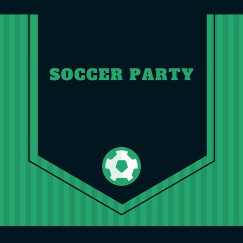 Soccer Party