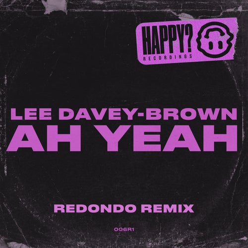 Ah Yeah (Redondo Remix)