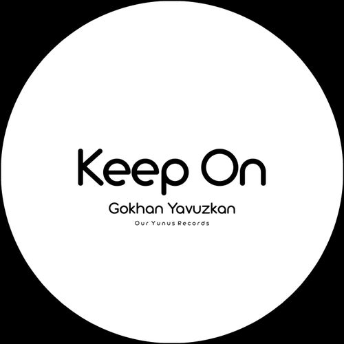 Keep On