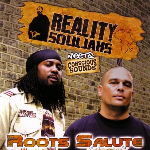 Reality Souljahs Meets Conscious Sounds