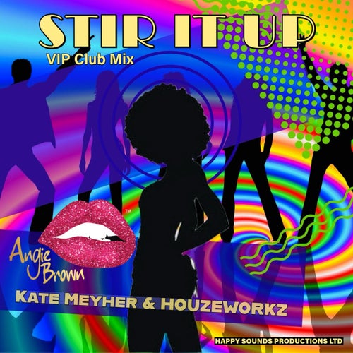 Stir It Up (Vip Extended Club Mix)
