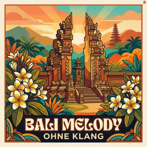 Bali Melody
