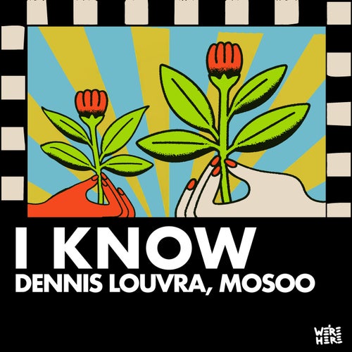 I Know