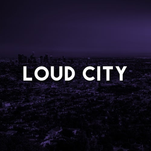 Loud City