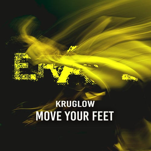 MOVE YOUR FEET