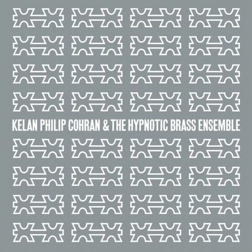 Kelan Philip Cohran And The Hypnotic Brass Ensemble