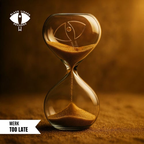 Too Late