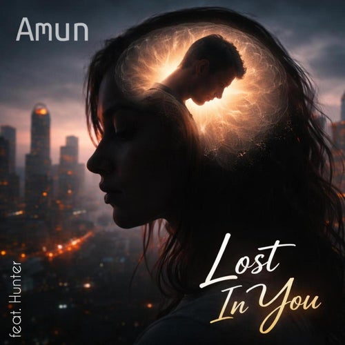 Lost In You (feat. Hunter)