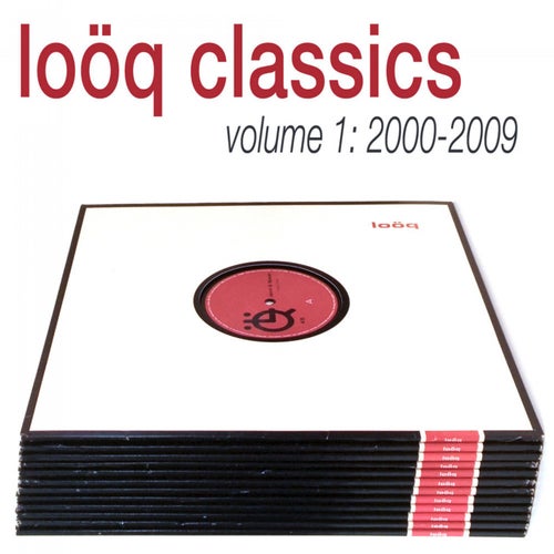 Looq Classics, Vol. 1 (2000-2009)