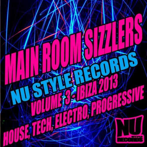 Main Room Sizzlers Volume 3 - Ibiza 2013