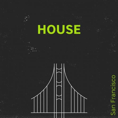 San Francisco: House 