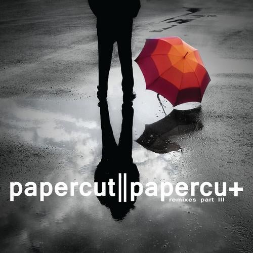Papercut Remixes (Part 3)