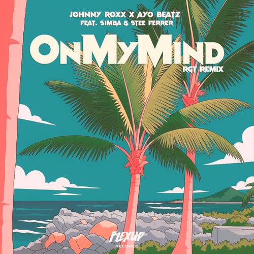 On My Mind (Rgt Remix)