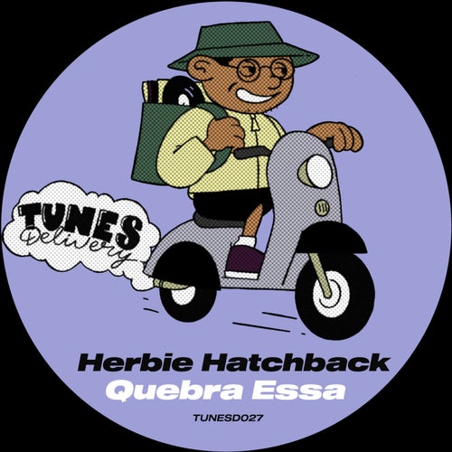 Herbie Hatchback  Quebra Essa (Original Mix) [2024]