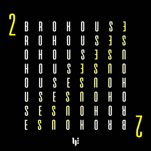 Brohouse, Vol. 2