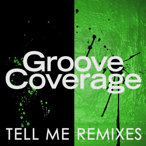 Tell Me (Remixes)