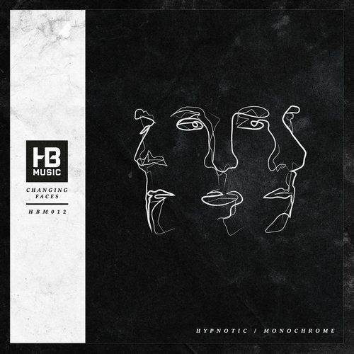 Changing Faces - Hypnotic / Monochrom (EP) 2019
