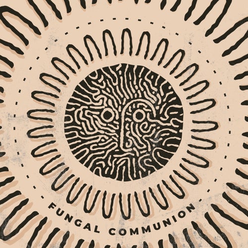 Fungal Communion