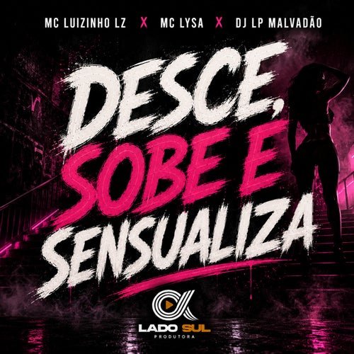 Desce, Sobe e Sensualiza
