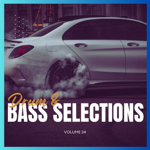 Drum & Bass Selections, Vol. 24