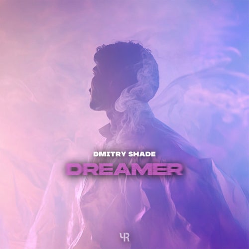  Dmitry Shade - Dreamer (2025) 