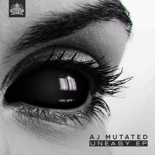 Aj Mutated - Uneasy (EP) 2018