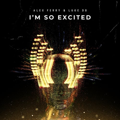 I'm So Excited