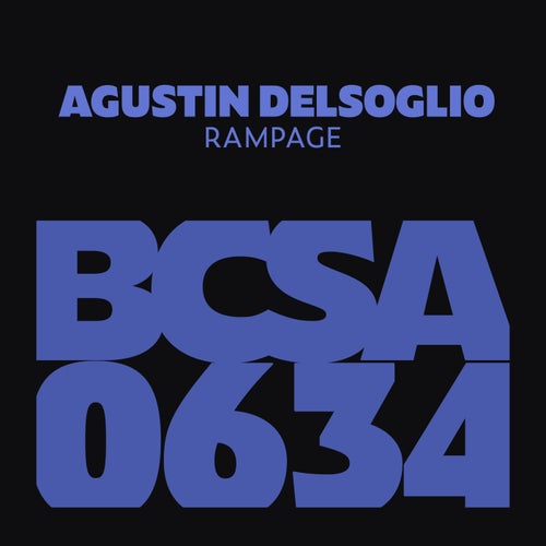  Agustin Delsoglio - Rampage (2024) 