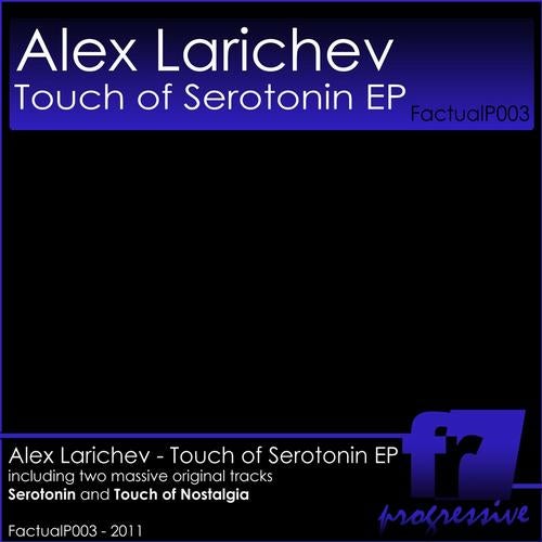 Touch of Serotonin EP