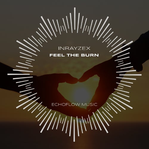 Inrayzex "Feel The Burn" chart