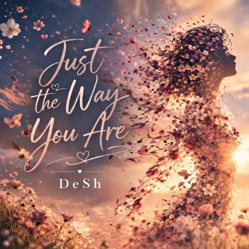 Just the Way You Are