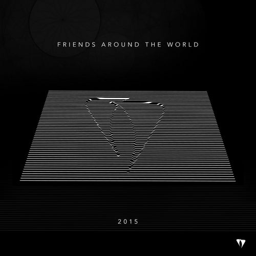 Friends Around the World - 2015