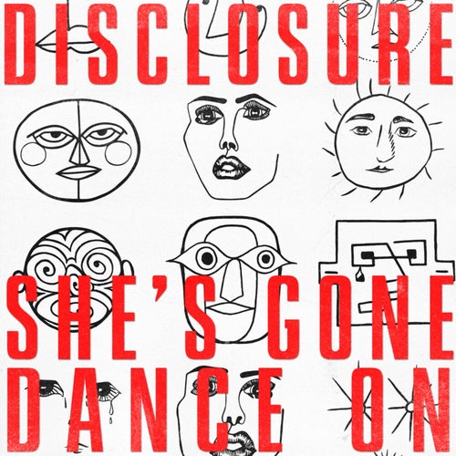 Disclosure - She's Gone, Dance On (Extended Mix) [2024]