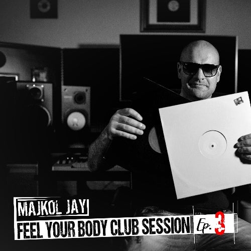 Feel Your Body Club Session Radioshow Ep. 3