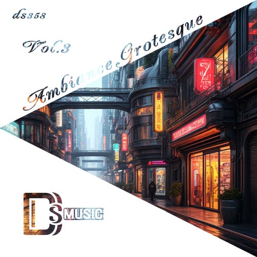Ambiance Grotesque, Vol. 3