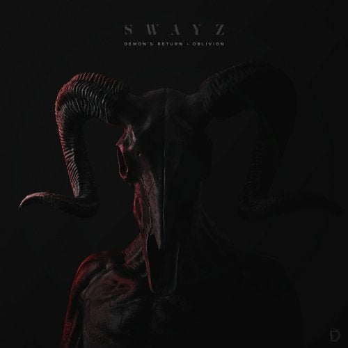 Swayz - Demon's Return / Oblivion 2019 (EP)