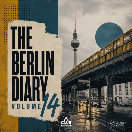 Voltaire Music Pres. The Berlin Diary, Vol. 14 (2026)
