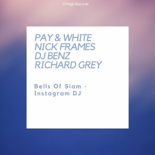 Bells Of Siam / Instagram DJ
