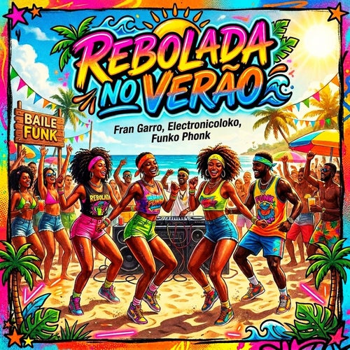 REBOLADA NO VERÃO