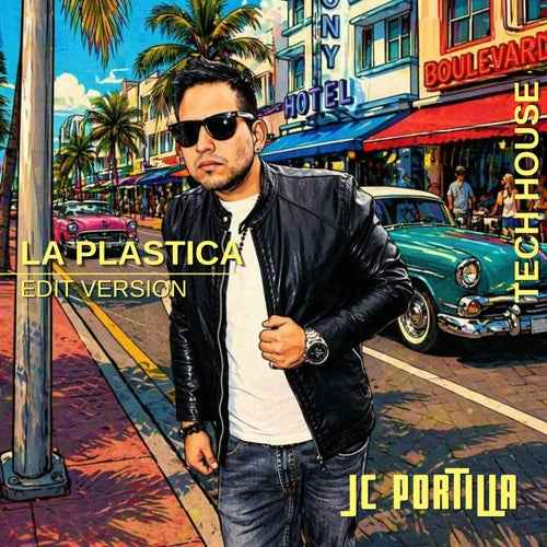 La Plastica (Edit Version)